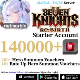 Seven Knights Re:BIRTH [GLOBAL - US/EU] [INSTANT] 40000-170000+ Gems, 200+ Summon Tickets | Seven Knights Re:BIRTH Starter Reroll Account (All options on description)
