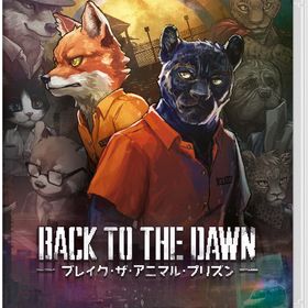 【Switch】Back to the Dawn〜ブレイク・ザ・アニマル・プリズン〜 通常版 返品種別B