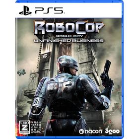 RoboCop: Rogue City - UNFINISHED BUSINESS 【CEROレーティング「Z」】