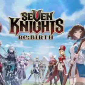 Seven Knights Re:BIRTH 【EU/NA Server】40K Diamonds + 200 Standard Summon Tickets + 10 Limited‑Time Summon Tickets + 4 Random Legend Heroes+7 Selectable Seven Knights Heroes